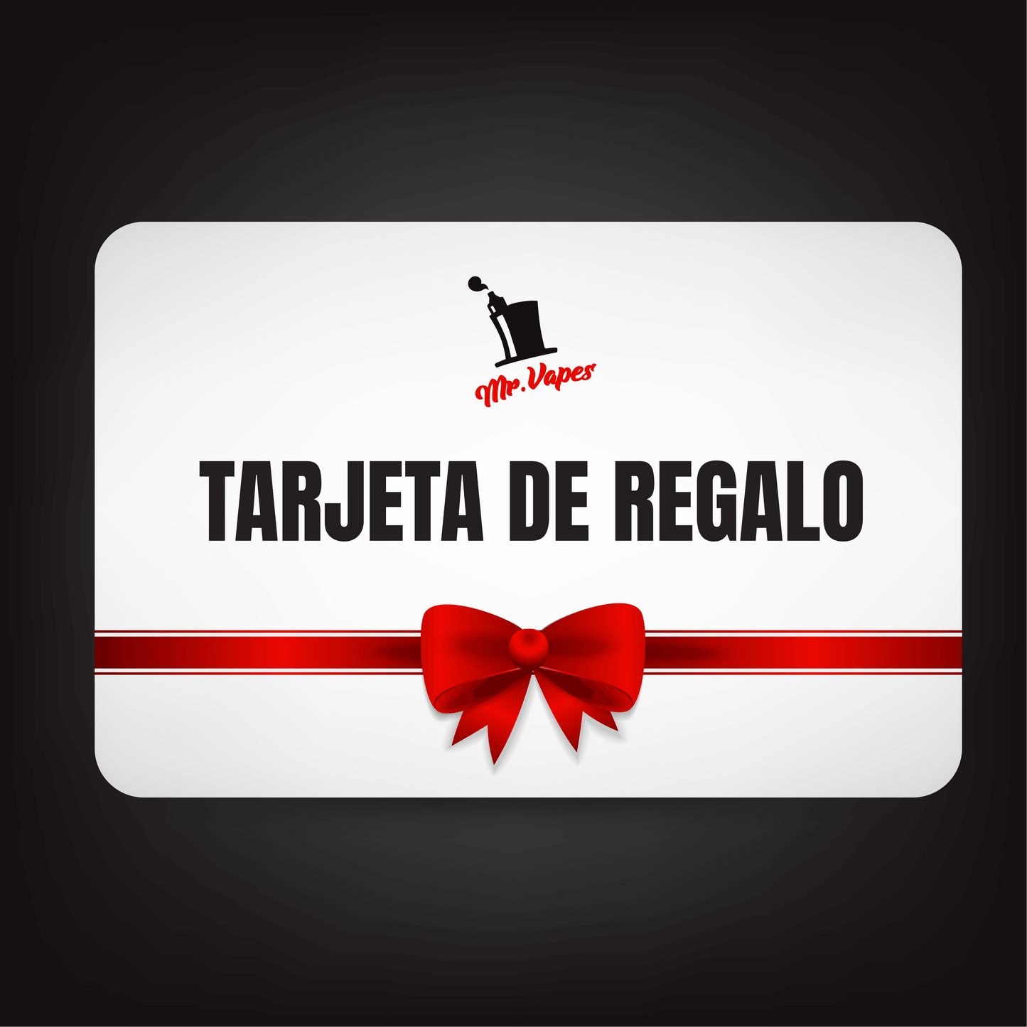 Tarjeta de regalo Mr Vapes - Mr Vapes